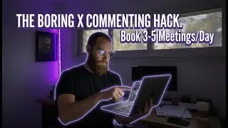 The Most Boring X Commenting Strategy To Book 3-5 B2B Meetings Per Day (No Ads Needed)