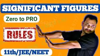 Significant figures | very very important topic for Class 11th / JEE / NEET | explained in Hindi