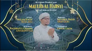 MAJELIS RGA | LIVE MAULID AL HABSYI MALAM JUM'AT  21 AGUSTUS 2025