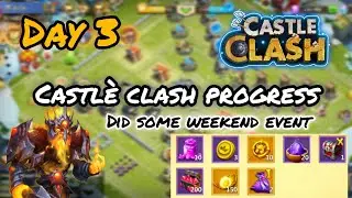 Castle Clash Day 3 – Slow Progress but Still Going! 💪