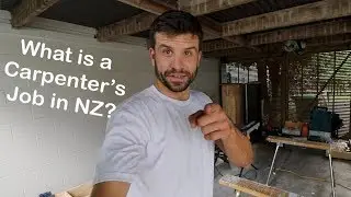 Being a Carpenter in New Zealand