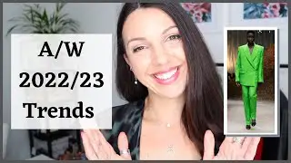 What Are The Biggest Autumn/Winter 2022/23 Trends? (And who should invest in them?)