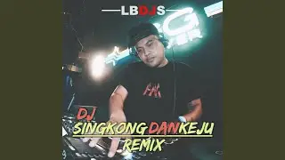 DJ Singkong Dan Keju (Remix)