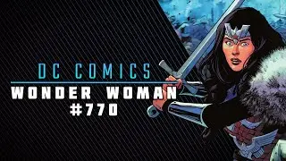 Wonder Woman Meets Thor | Wonder Woman #770 Review & Storytime