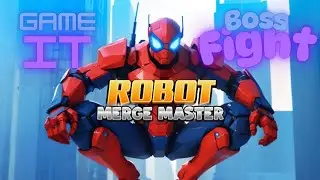 Play Robot Merge Master. BOSS FIGHT 