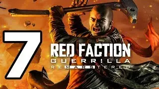 Red Faction Guerrilla Re-Mars-tered Walkthrough Part 7 - No Commentary Playthrough (PS4)