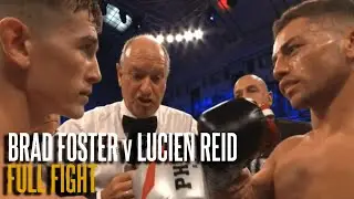 BRAD FOSTER v LUCIEN REID | BRITISH & COMMONWEALTH SUPER BANTAMWEIGHT TITLES (Full Fight)