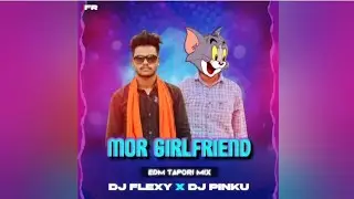 Mor Girlfriend I Edm Tapori Mix I Dj Flexy X Dj Pinku @power_remix_official @djlikuofficial2716 