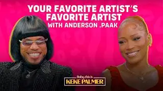 Anderson .Paak: His Kids, Reinvention & Why He&rsquo;s Taking Risks | Baby, This Is Keke Palmer