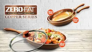 Zero-Fat Copper Series