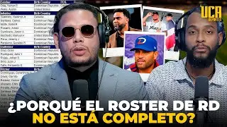 CLÁSICO MUNDIAL: ¿POR QUÉ EL ROSTER DE REPÚBLICA DOMINICANA NO ESTÁ COMPLETO? ANÁLISIS 