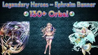 *130+ Orbs!* SUMMER CORRIN IS FINALLY BACK! (Legendary Heroes - Ephraim Banner) | Fire Emblem Heroes