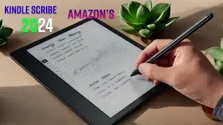 Amazon&rsquo;s Kindle Scribe 2024: New First Look, Smart Features & Revealed!