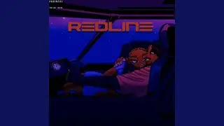 Redline (Sped Up)