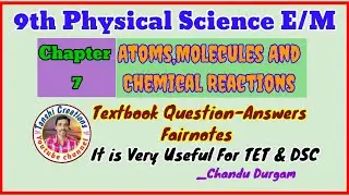 9thPhysicsE/MChapter7|Atom,MoleculesAndChemicalReactions|QuestionAnswers|FairNotes|@Tanshicreations 