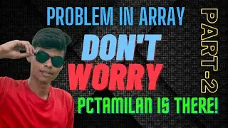 Problem in array solving |part-2|in Tamil #python#programmer#tamil #geekforgeek #problemsolving