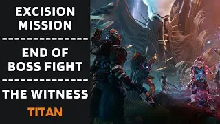 EXCISION Mission - End of THE WITNESS Boss Fight with Titan showing red border rewards [Destiny 2]