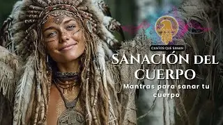 Canto Sagrado para Sanar el Cuerpo 🌿 Mantras con Flauta Nativa