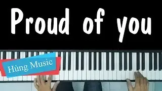 Proud of you Piano - Fiona Fung [Hùng Music]