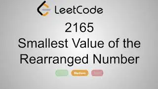 LeetCode 2165. Smallest Value of the Rearranged Number | Python