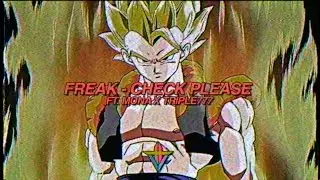 FREAK - CHECK PLEASE (FT. MONA x TRIPLE777) [PROD. THUGSBUNNY]