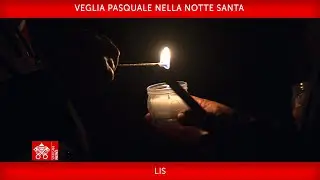 19 aprile 2025, Veglia Pasquale nella notte Santa, LIS | Cardinale Giovanni Battista Re