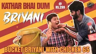 ₹299 சிக்கன் Bucket Briyani Review !! - Budget Bucket Briyani In Chennai | Madras42