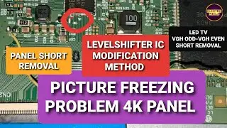 4K LED Tv Vgh,Vgl short removal|Levelshifter IC modification method to solve Picture freezing| VU TV