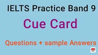 IELTS Practice Band 9. important cue card questions with sample answers. #english #ieltsguru