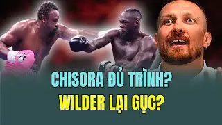 Tin Quyền anh mới nhất: Dự Đo&aacute;n Wilder vs Chisora, Thời Gian Khi N&agrave;o? VUA BOXING Usyk N&oacute;i Ai Thắng?