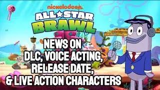 Nickelodeon All Star Brawl News On DLC, Voice Acting, Release Date, & Live Action Characters!