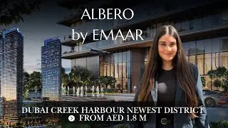 Top Investment in Dubai Creek Harbour? Albero and Altan by Emaar from AED 1.8M