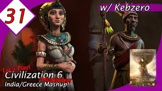 Let&rsquo;s Play Civilization VI Multiplayer (W/ Kebzero)!  The Egypt & Kongo Campaign, Ep 31
