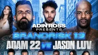 LIVE - ADIN ROSS X BRAND RISK BOXING | ADAM 22 vs JASON LUV