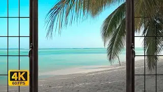 Tropical Paradise 4K: Window to Ocean Waves & Beach Ambience ASMR