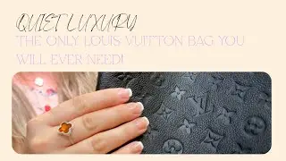 Quiet Luxury Unboxed: The Only Bag You'll Ever Need #louisvuitton #lvneonoe #luxury #luxurylifestyle