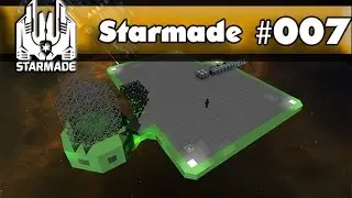 Starmade Episode 7 - Base Construction