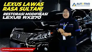 LEXUS LAWAS JADI BARU LAGI! BANYAK BGT YANG DI UPGRADE !