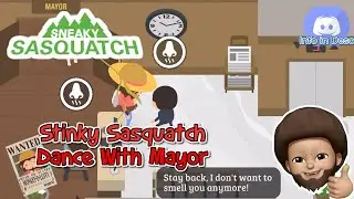 Sneaky Sasquatch - Stinky Sasquatch Dance with Mayor