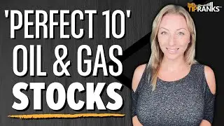 Fuel Your Portfolio: 3 'Perfect 10' Oil & Gas Stocks that Wall Street Rates a 'Strong Buy!'