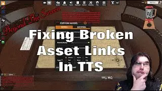 Fixing Broken Asset Links in TableTop Simulator | Beyond the screen.
