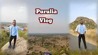 PURULIAT Porashi bona Tilaboni Pahar |Purulia Vlog #purulia #puruliavlog #chiranjit111 #vlog