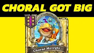 Choral got Bigger #hearthstonebattlegrounds #hearthstone