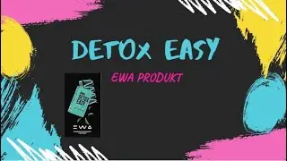 #ewaproduct DETOX EASY - БЫСТРОЕ, МЯГКОЕ И БЕЗОПАСНОЕ ОЧИЩЕНИЕ ОРГАНИЗМА