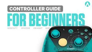 Complete Controller Guide For Any FPS Game | Settings, Aim Assist & More