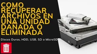 🔧 Como recuperar archivos en una unidad da&ntilde;ada o eliminada en Discos Duros, USB, SD o Micro SD