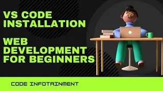 Downloading VS Code || Web Development Tutorials For Beginners In Hindi ||