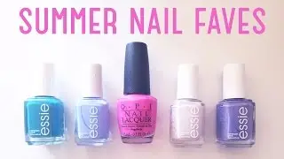 Summer Nail Polish Favorites! | Ellko