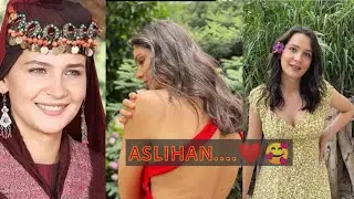 10+ PICTURES OF ERTUGRAL GHAZI ACTRESS ASLIHAN HATUN 🔥| HOTTEST PICTURES OF G&Uuml;LSIM ALI 🥀