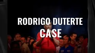 Rodrigo Duterte Case Explained: Allegations, Investigations and Legacy in the Philippines